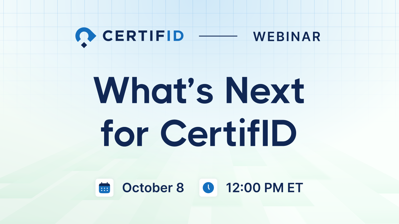 What's Next for CertifID