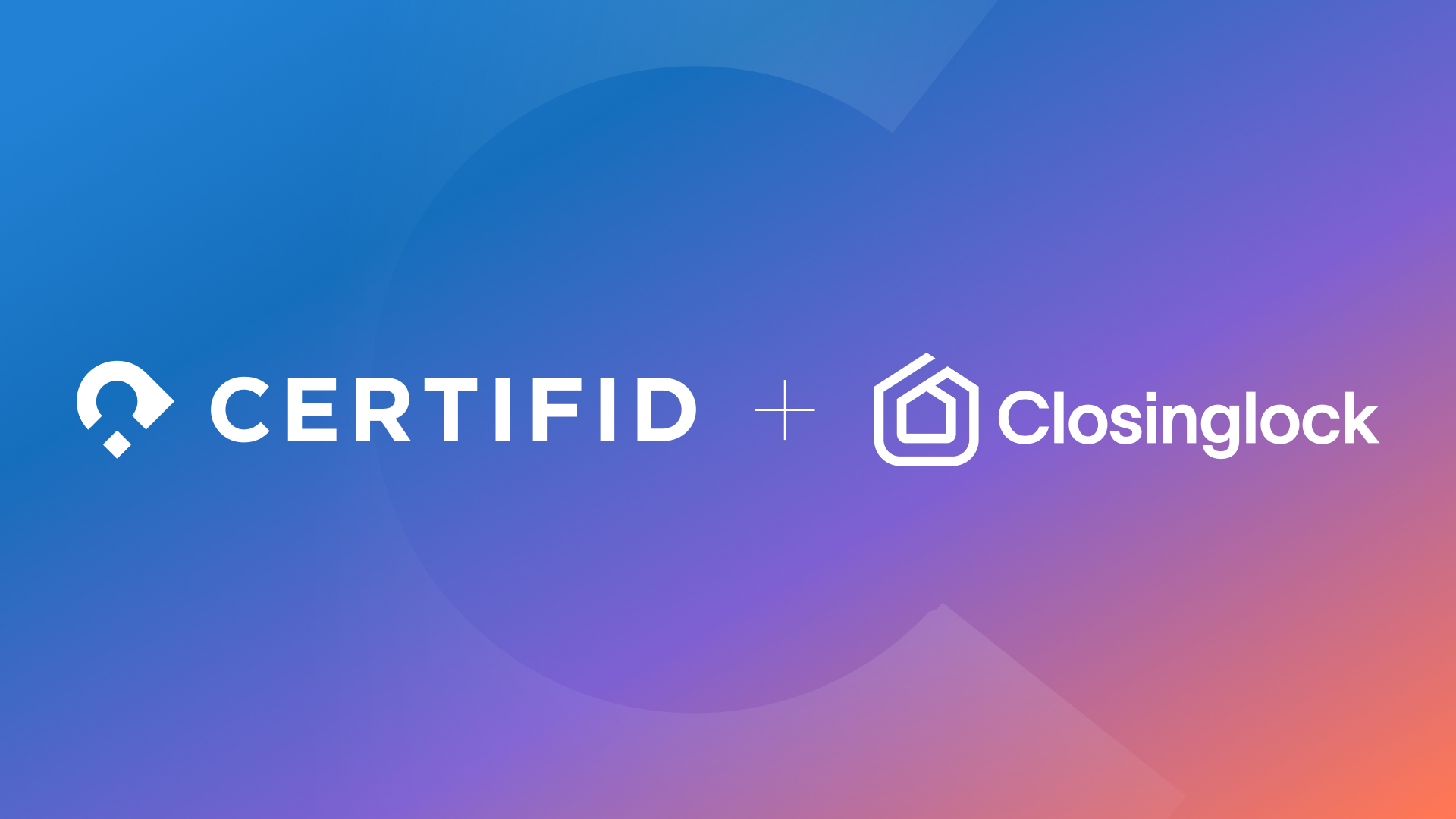 CertifID and Closinglock logos joined by a plus sign on a gradient background, marking CertifID's acquisition of Closinglock.