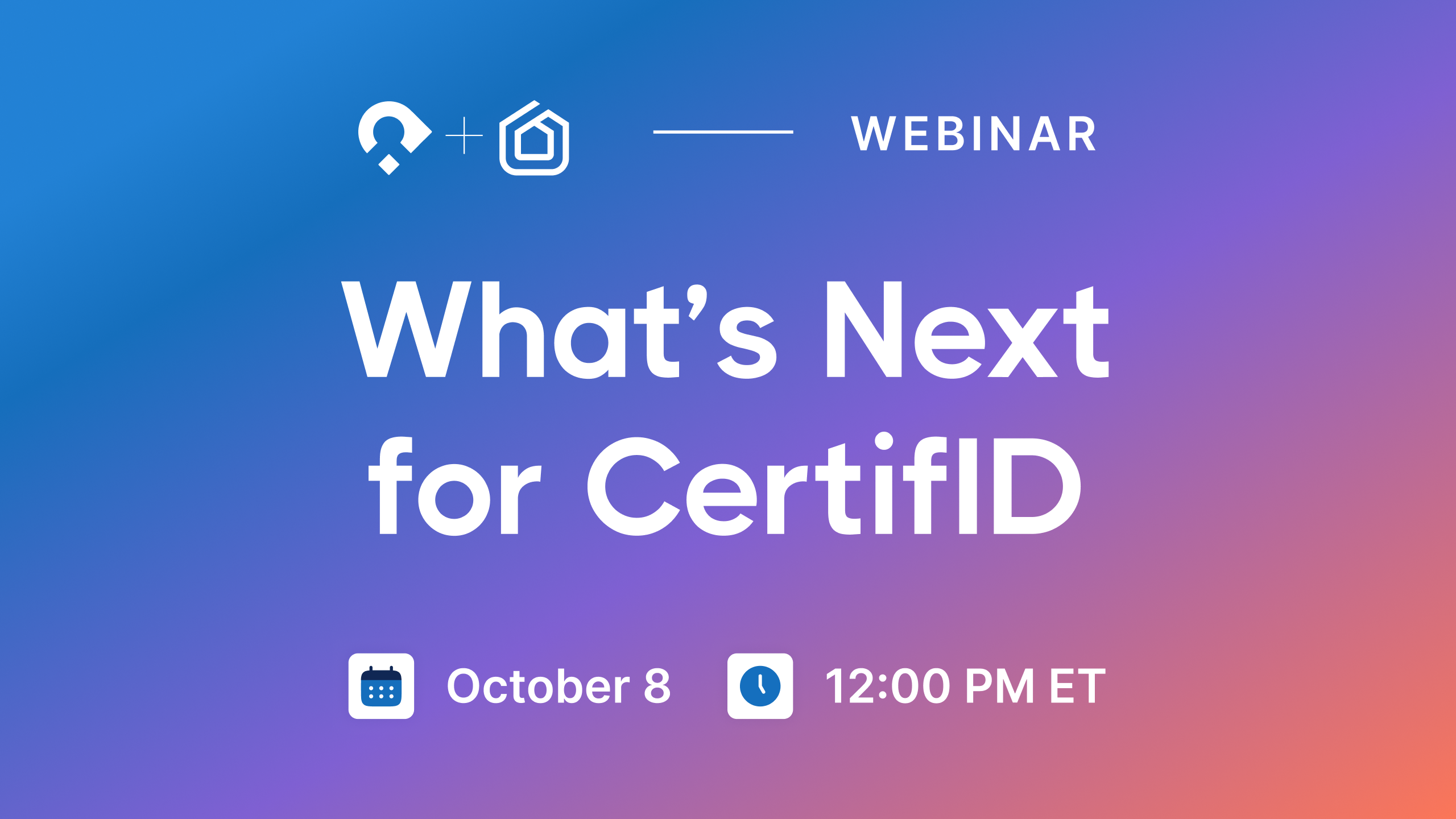 What's Next for CertifID