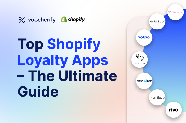 Best Shopify Loyalty Apps (2025): The Ultimate Comparison Guide