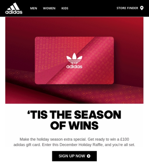 A giveaway campaign example – Adidas' Holiday Raffle