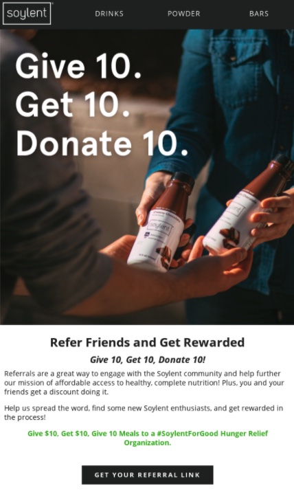 An example of a referral program promotion from Soylent
