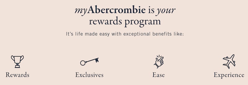 A loyalty program example – myAbercrombie rewards program
