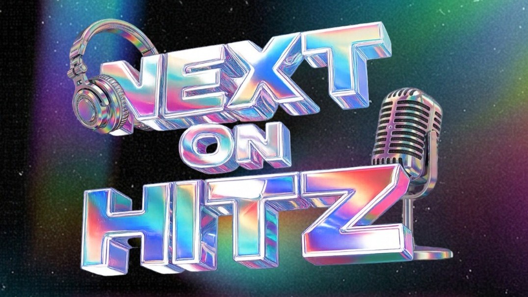 HITZ Launches “NEXT ON HITZ”  A Nationwide Search for the Next Generation of Radio Talent