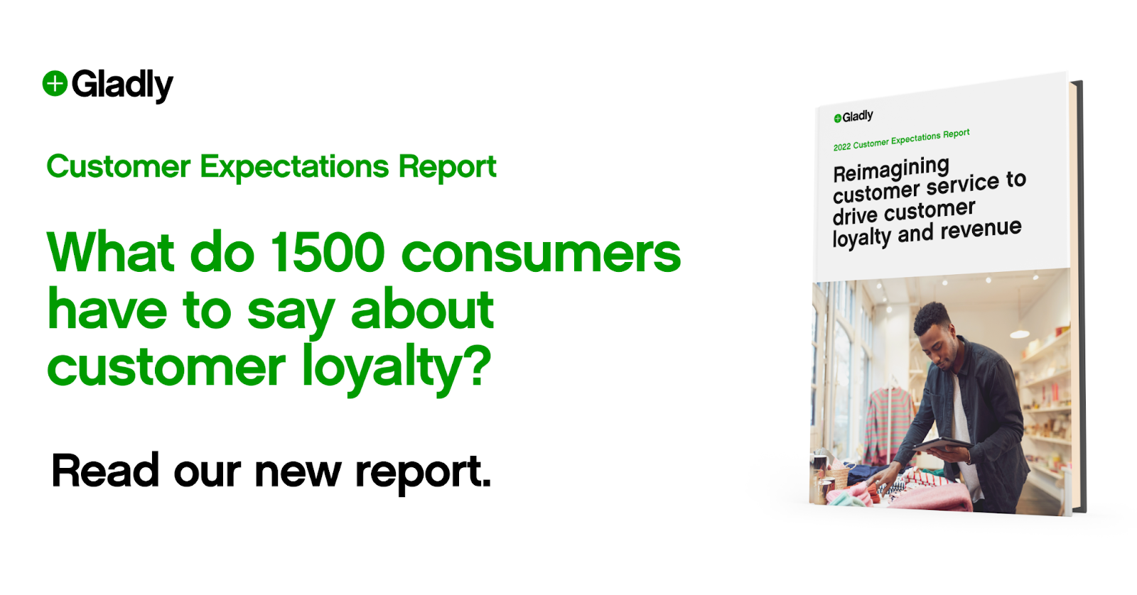 Gladly's report cover for The State of Customer Service in 2022