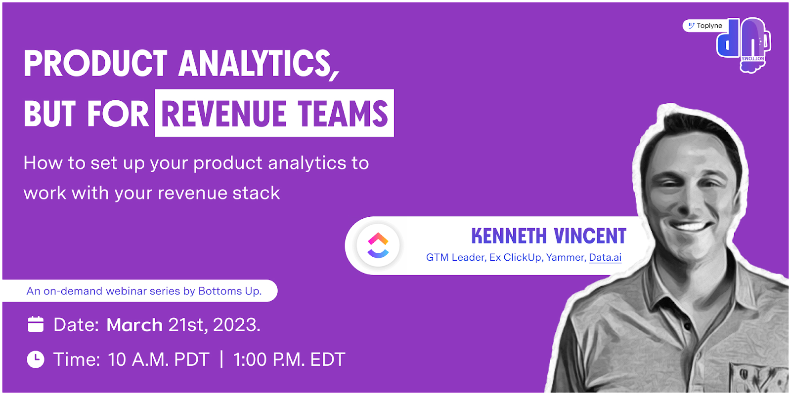 Toplyne's series of webinars showcasing industry experts discussing sales and marketing strategies.