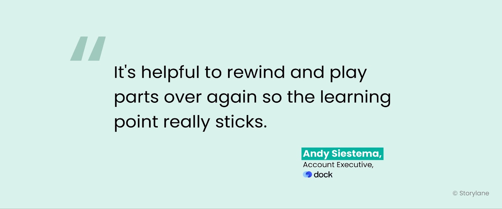 It's helpful to rewind and play parts over again so the learning point really sticks