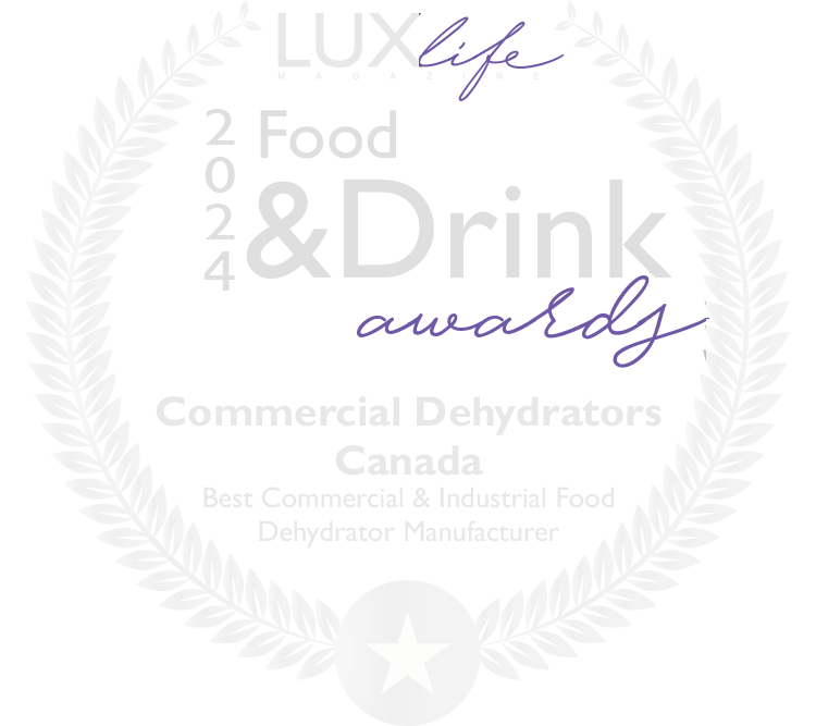 2024 LUXlife Food & Drink Award badge for Commercial Dehydrators Canada – Best Commercial and Industrial Food Dehydrator Manufacturer