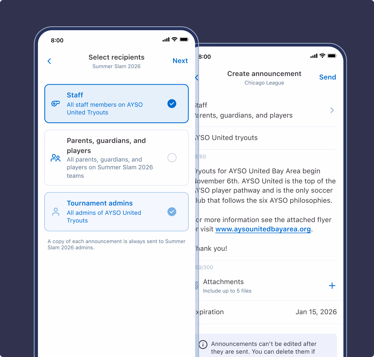 Two phone screens showing an app interface for creating announcements, with recipient selection for staff, parents, and tournament admins, and a message about AYSO United tryouts.