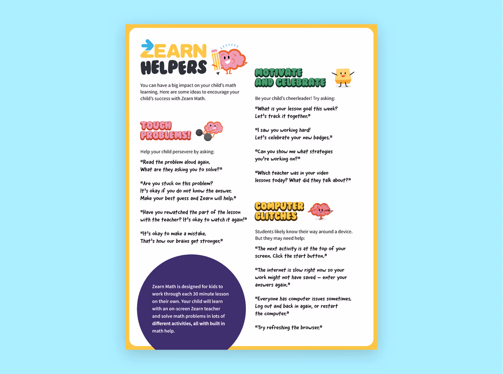 Zearn Helpers tips: Encourage kids in tough problems, motivate, celebrate goals, and help with computer glitches.