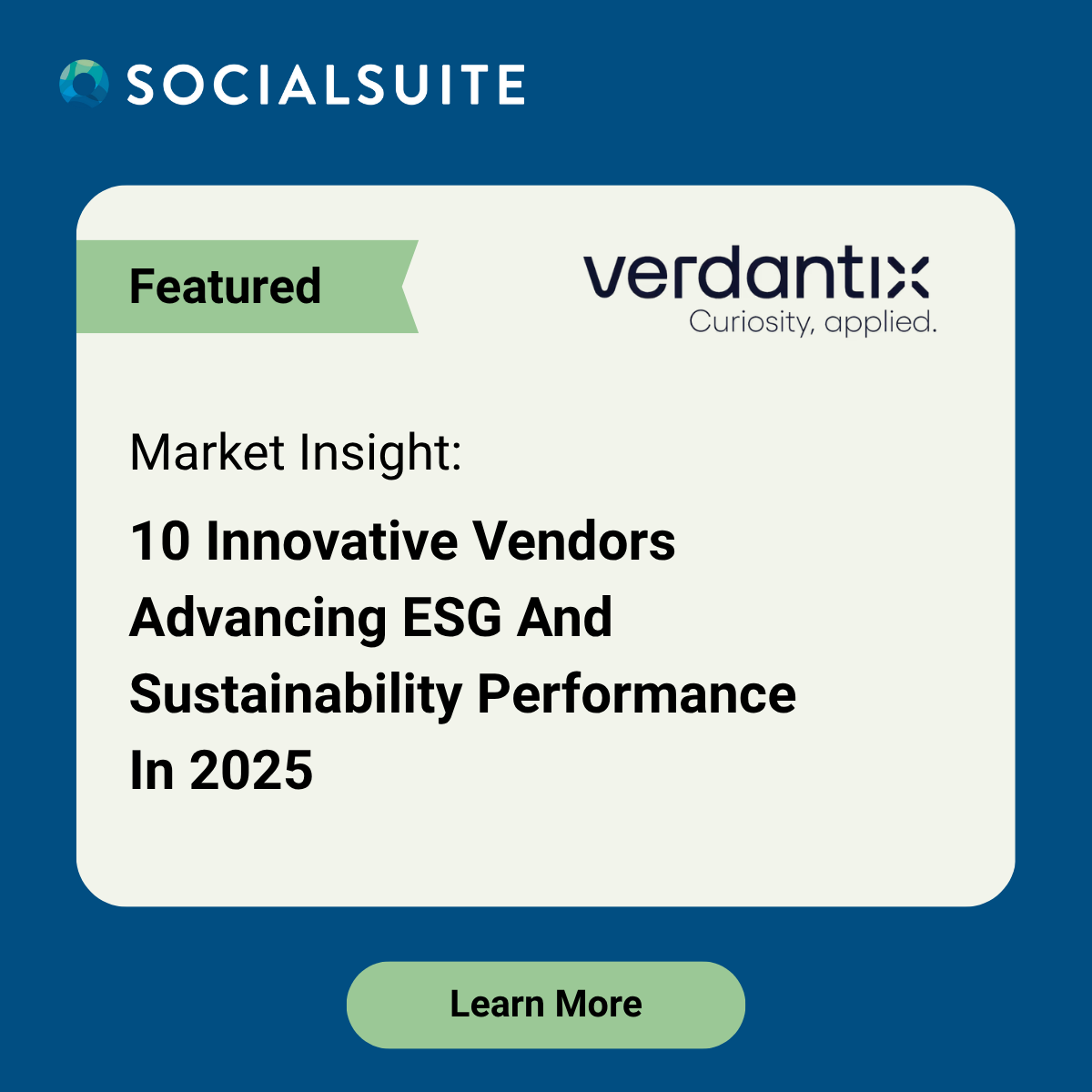 Market Insight: 10 Innovative Vendors Advancing ESG And Sustainability Performance In 2025
