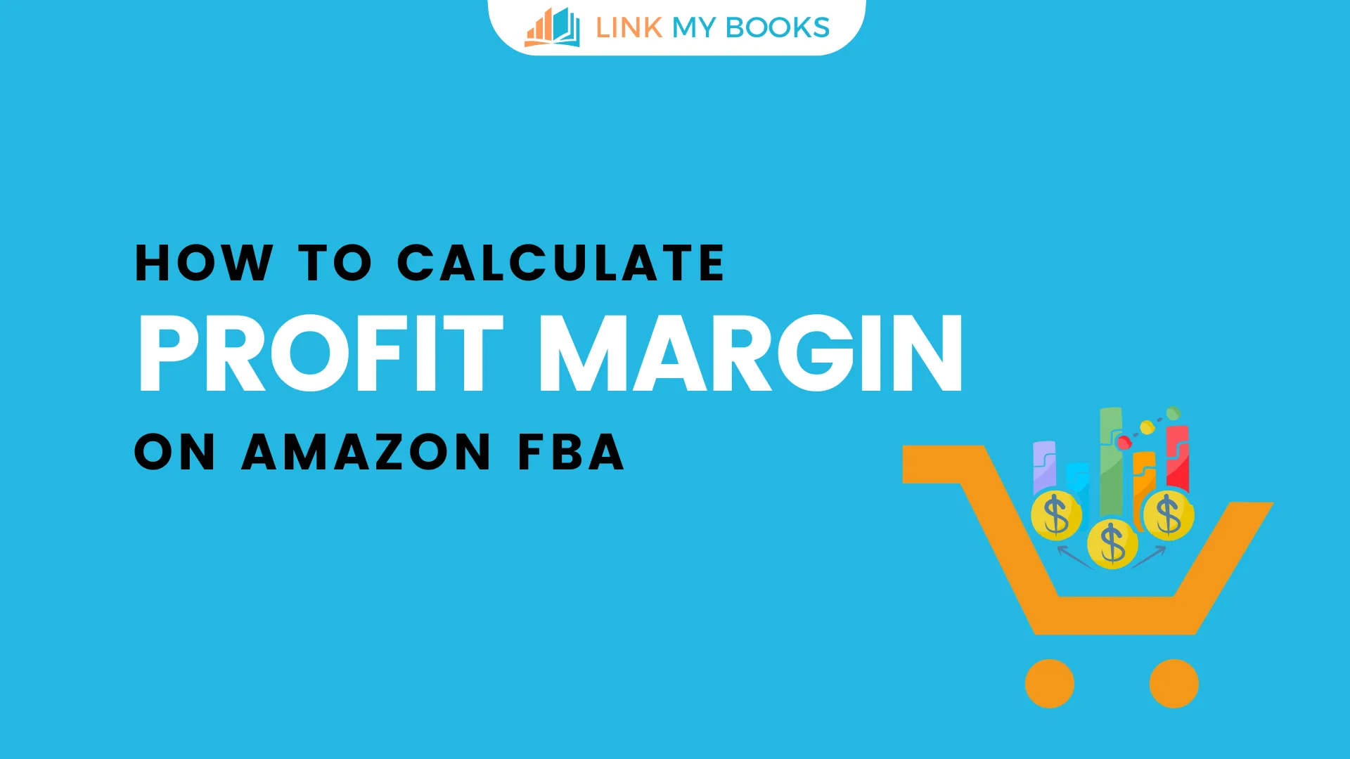 How to calculate profit margin on Amazon FBA in 2025