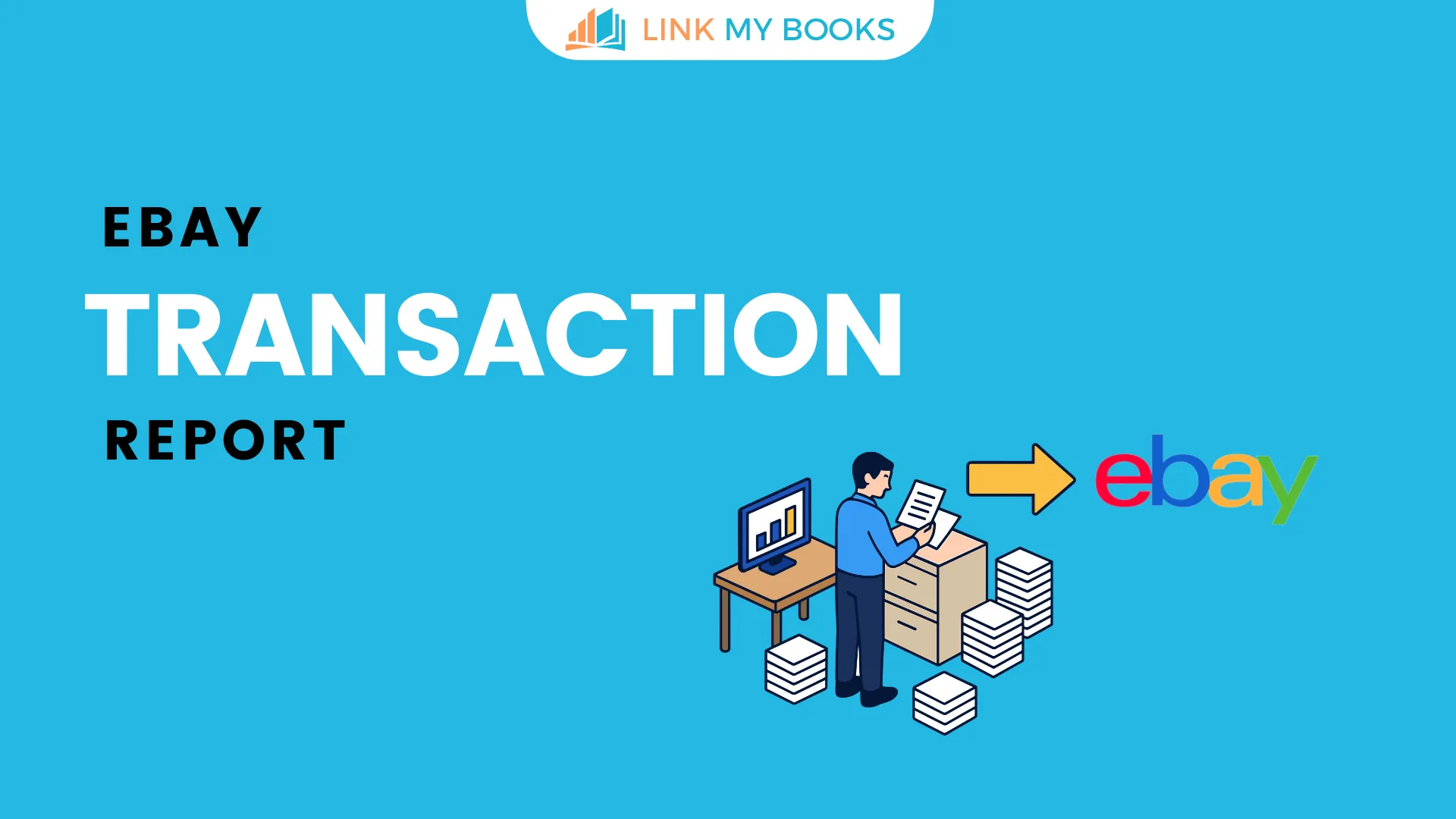 How to Get an eBay Transaction Report 2026 (Save Time) 📝
