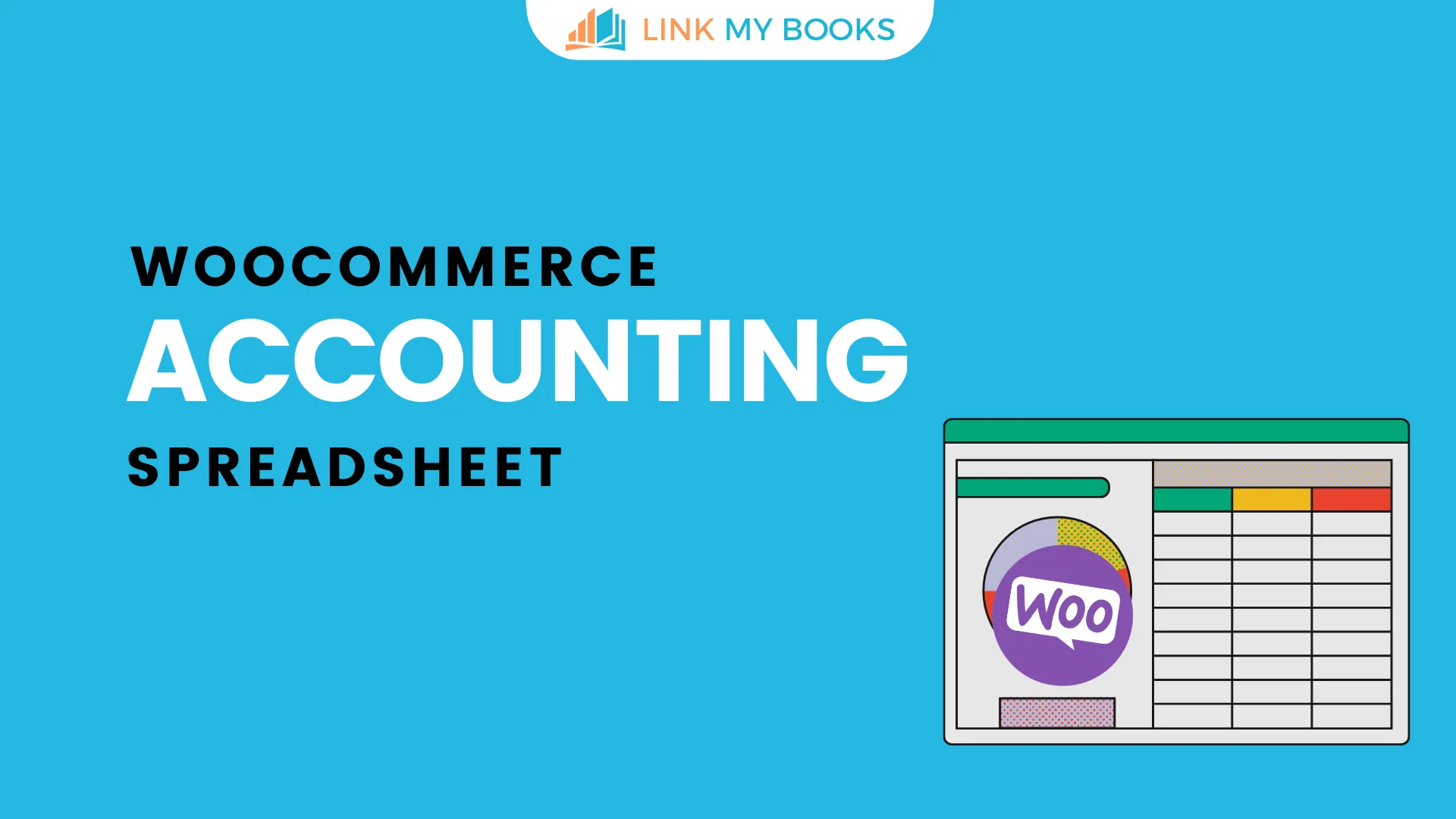 Free Woo Commerce Bookkeeping Spreadsheet (For Sellers) 2026 📊