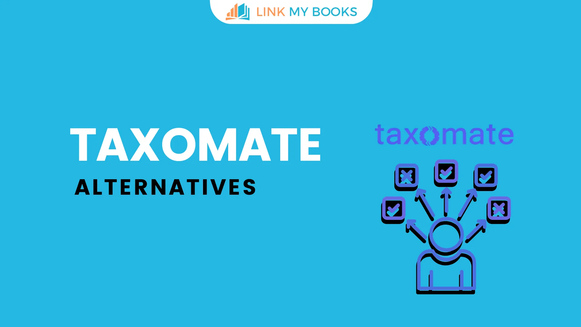 5 Best Taxomate Alternatives in 2026 (Better Options Compared)