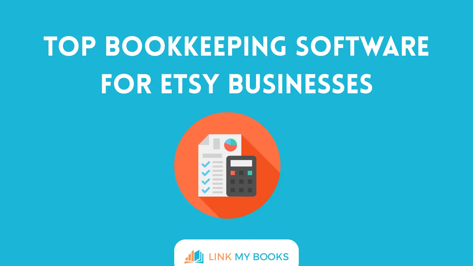 Top Bookkeeping Software for Accountants Managing Etsy Businesses