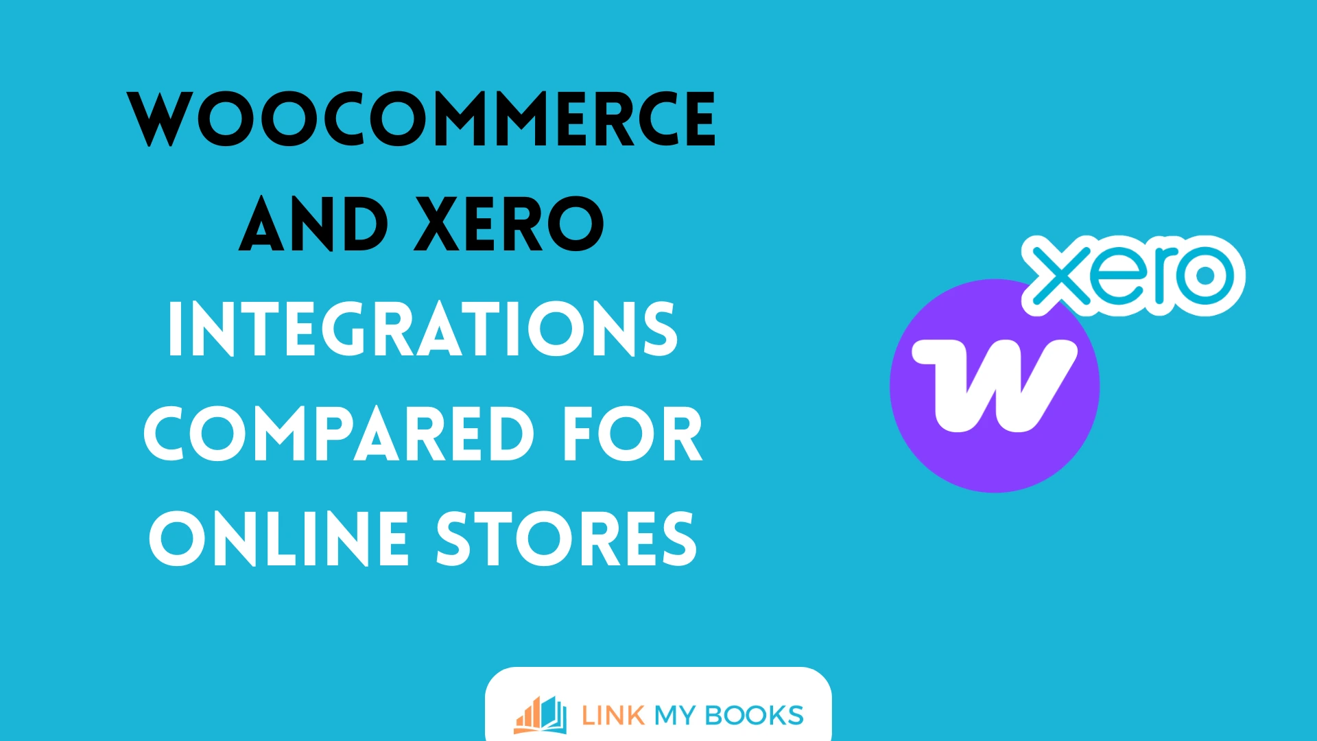 WooCommerce and Xero Integrations Compared for Online Stores