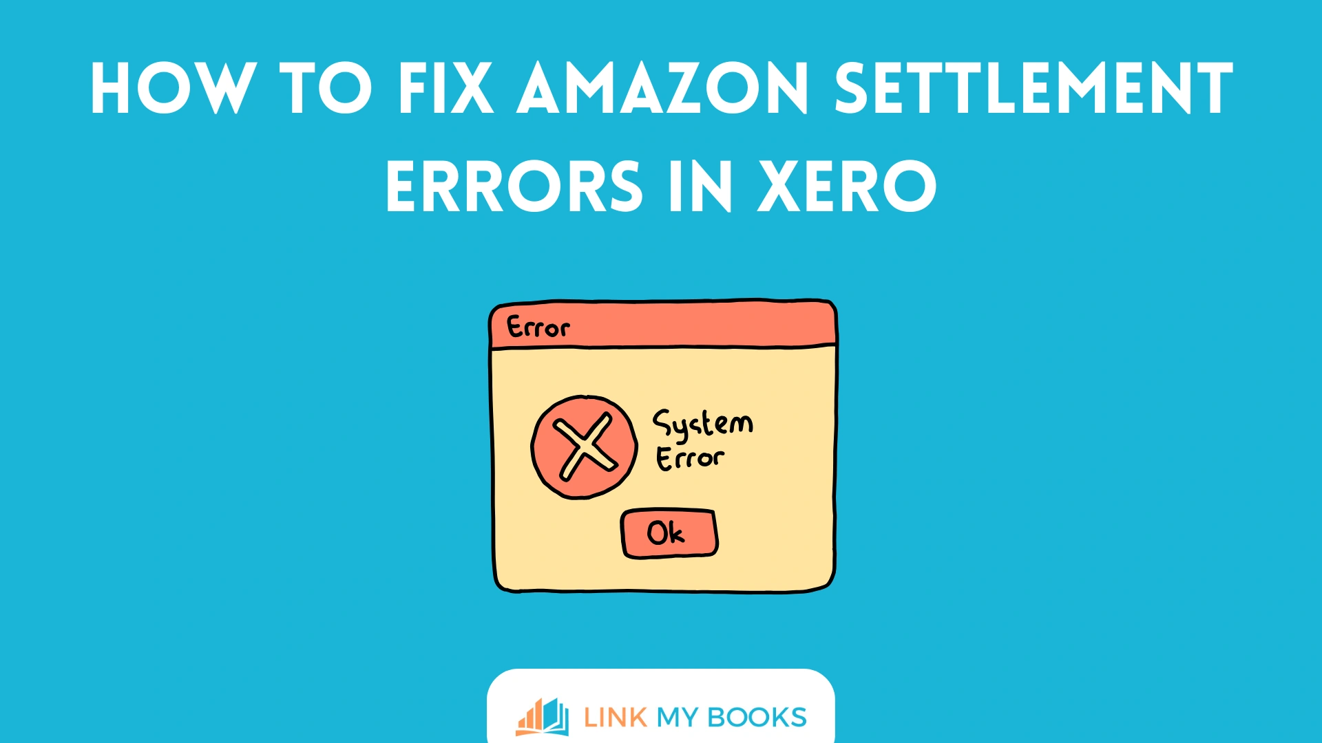 How to Fix Amazon Settlement Errors in Xero