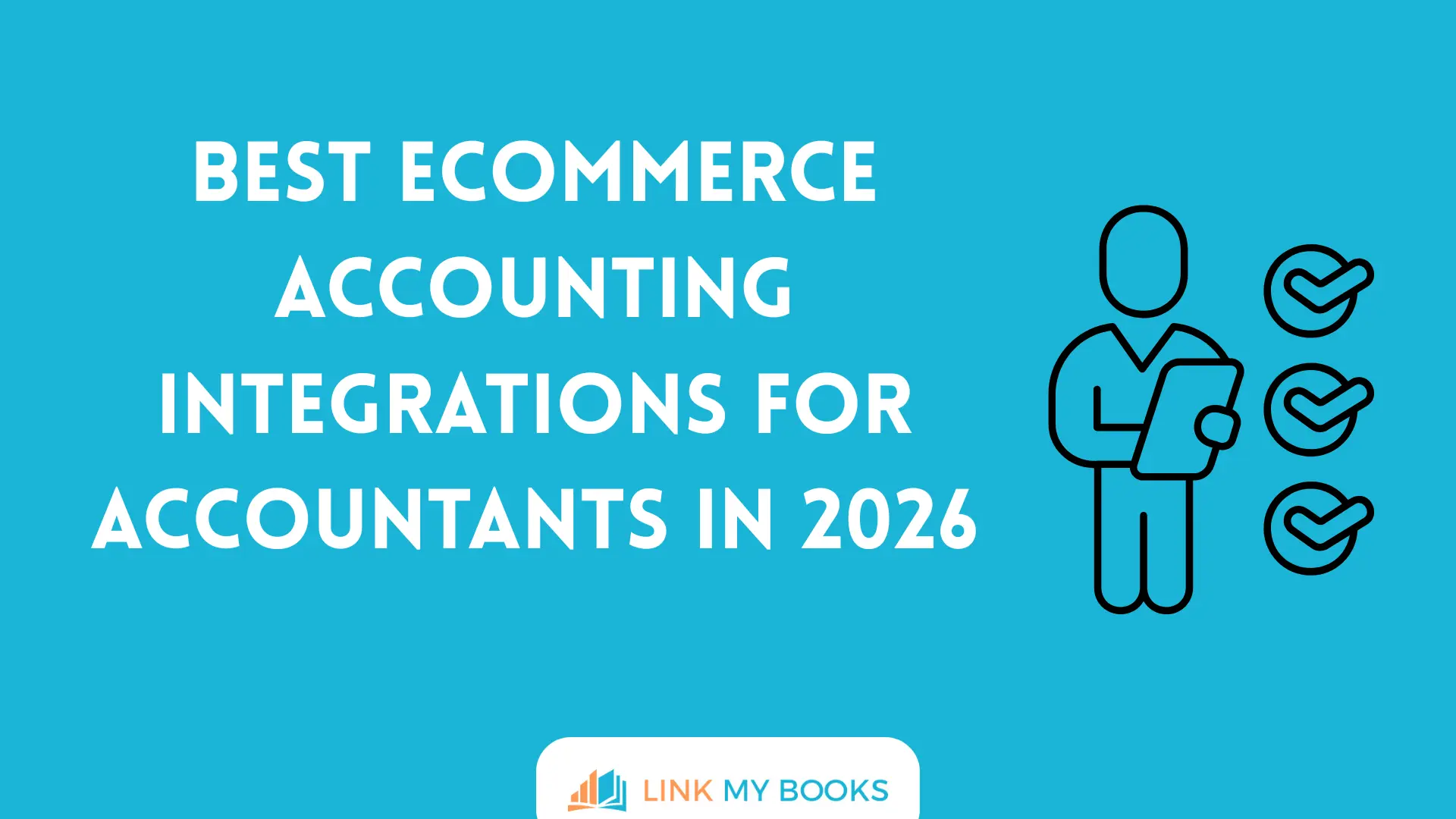 Best Ecommerce Accounting Integrations for Accountants in 2026