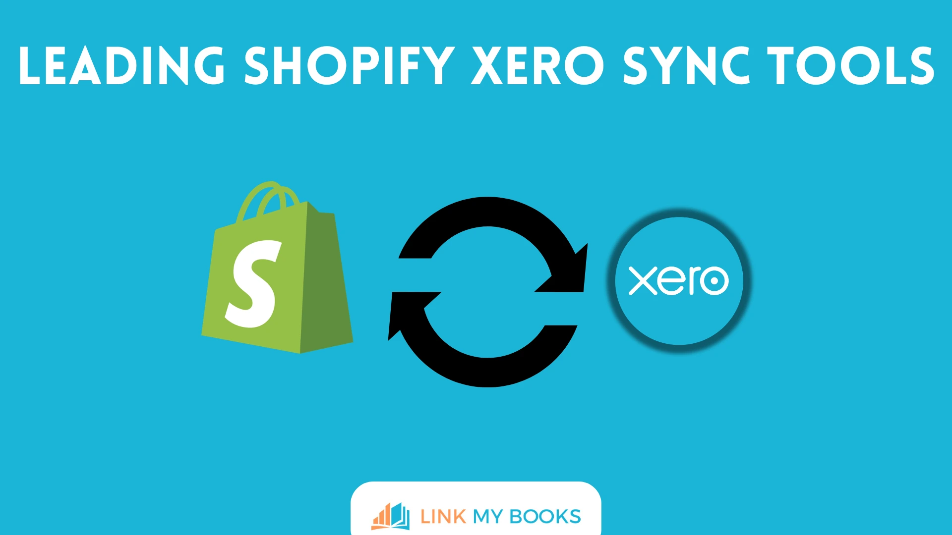 Leading Shopify Xero Sync Tools