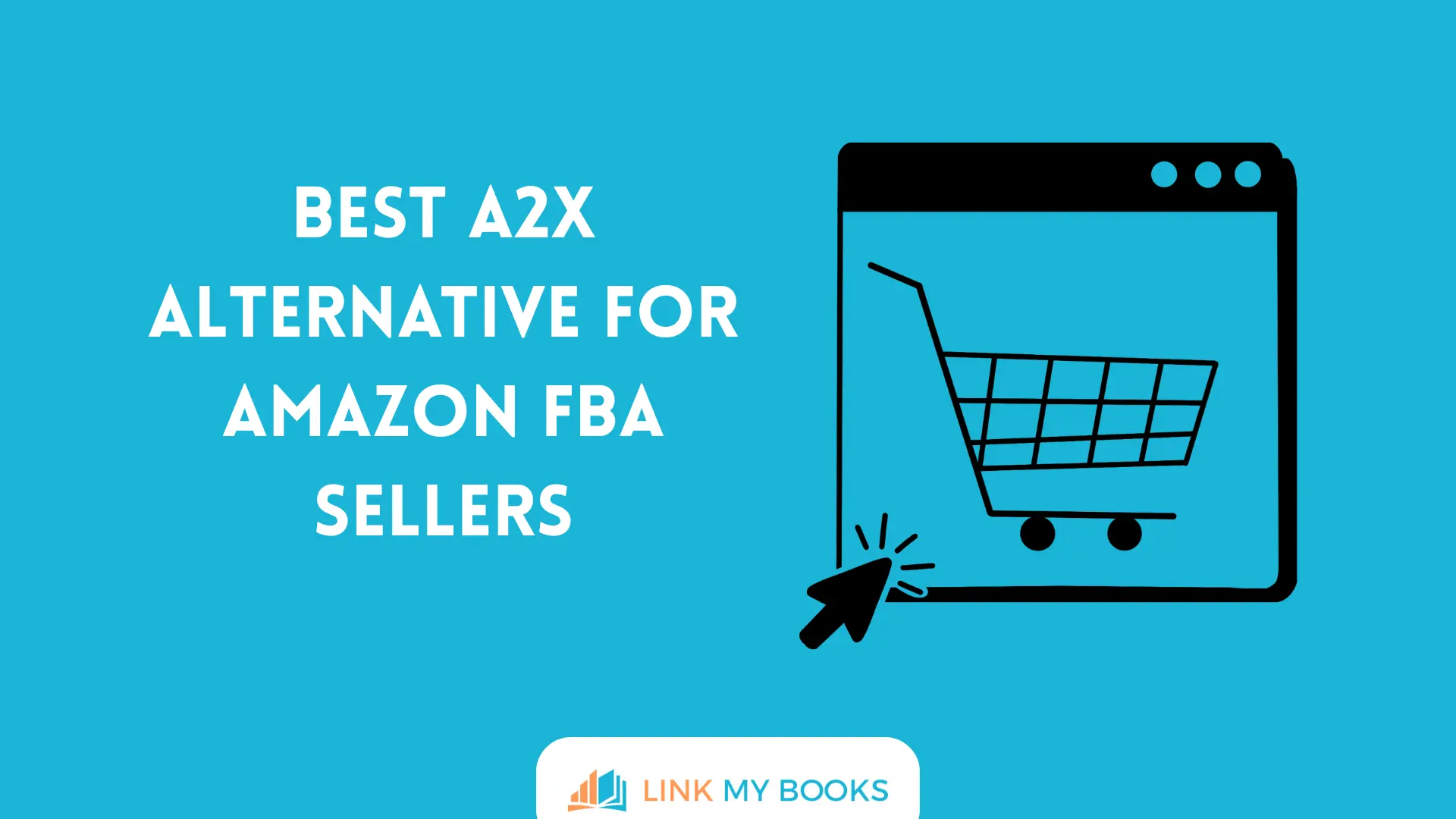Best A2X Alternative for Amazon FBA Sellers