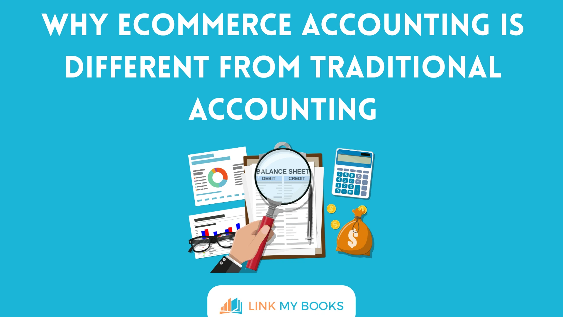 Why Ecommerce Accounting Is Different from Traditional Accounting