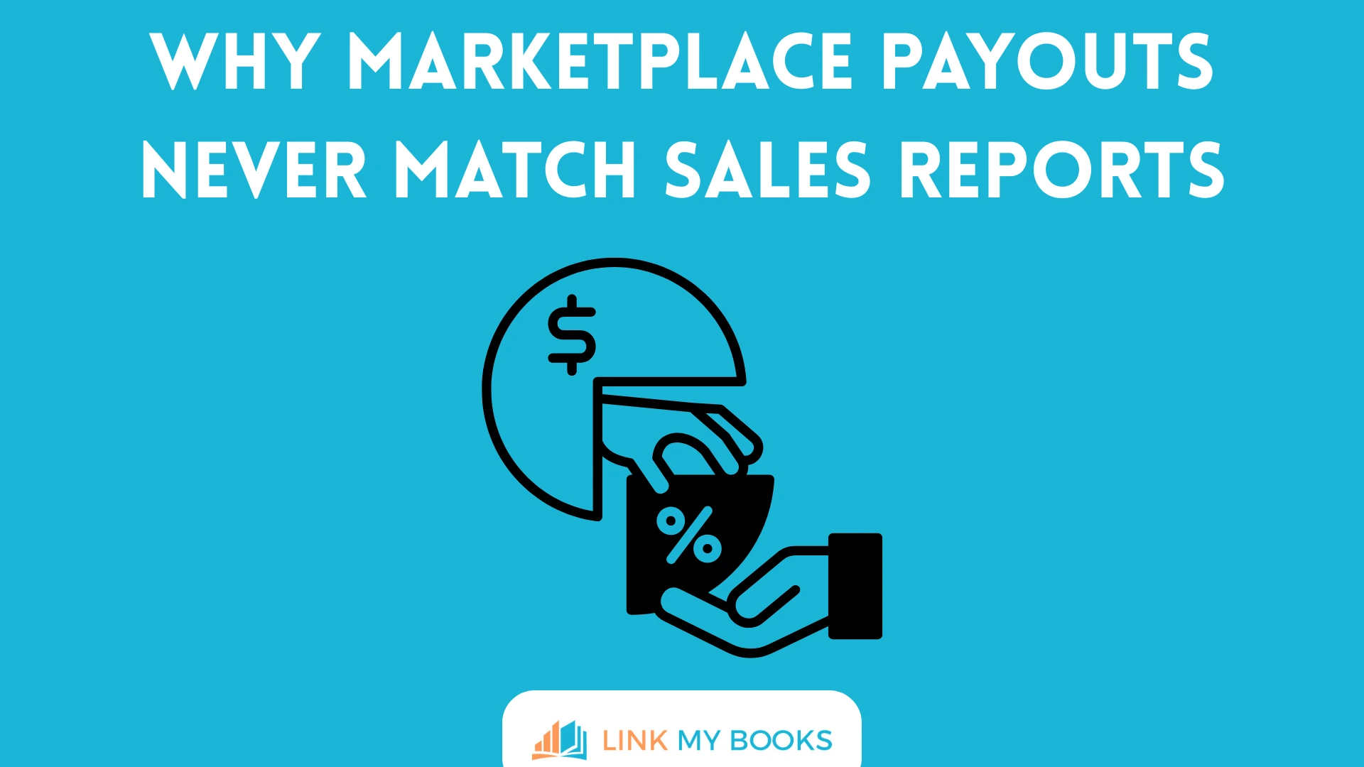 Why Marketplace Payouts Never Match Sales Reports
