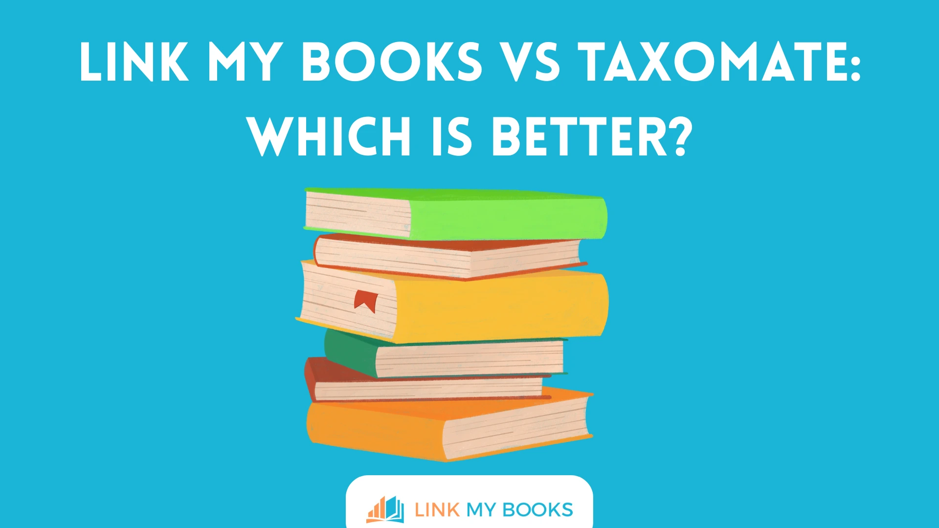 Link My Books vs Taxomate: Which Is Better?