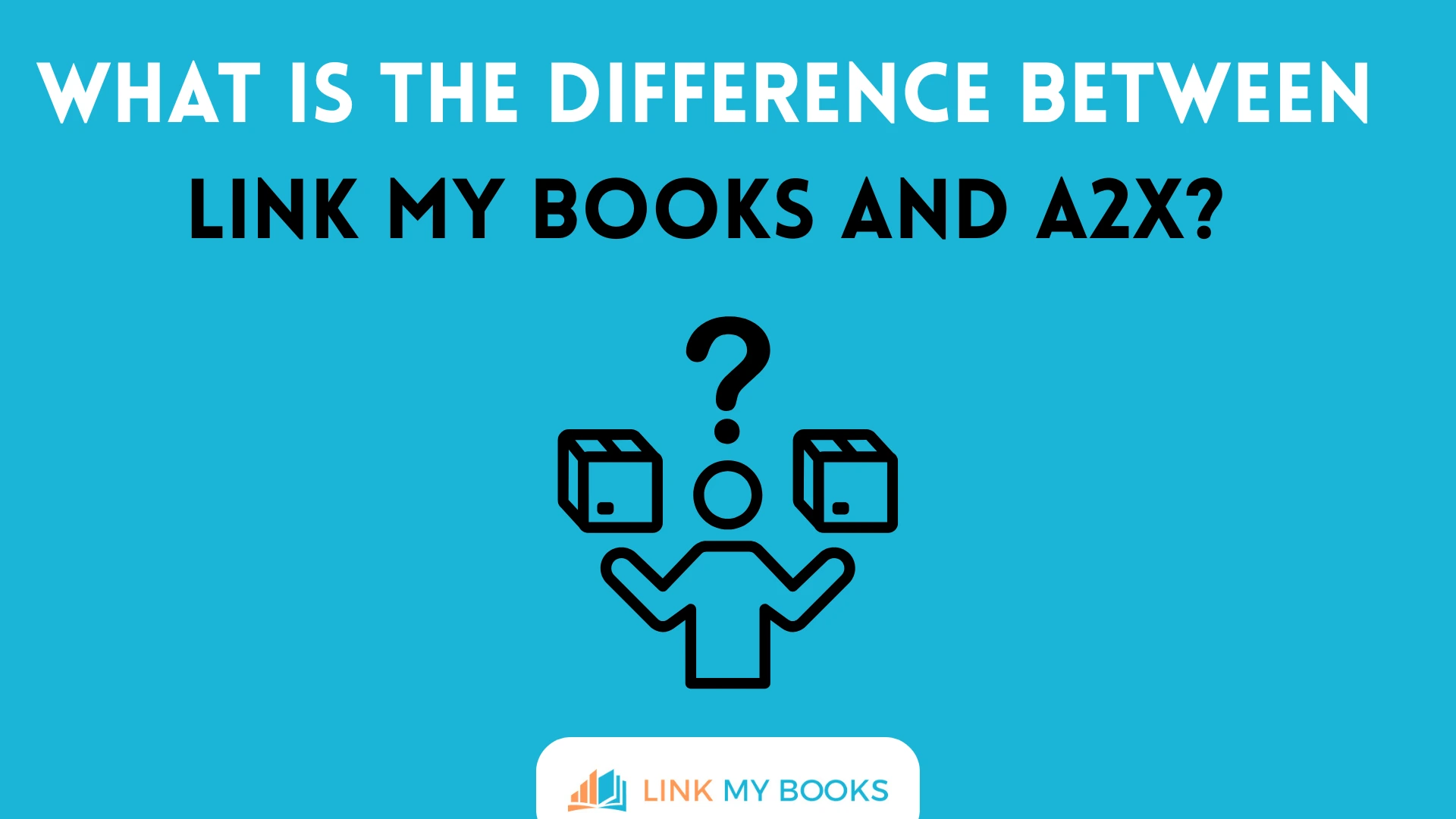 What Is the Difference Between Link My Books and A2X?
