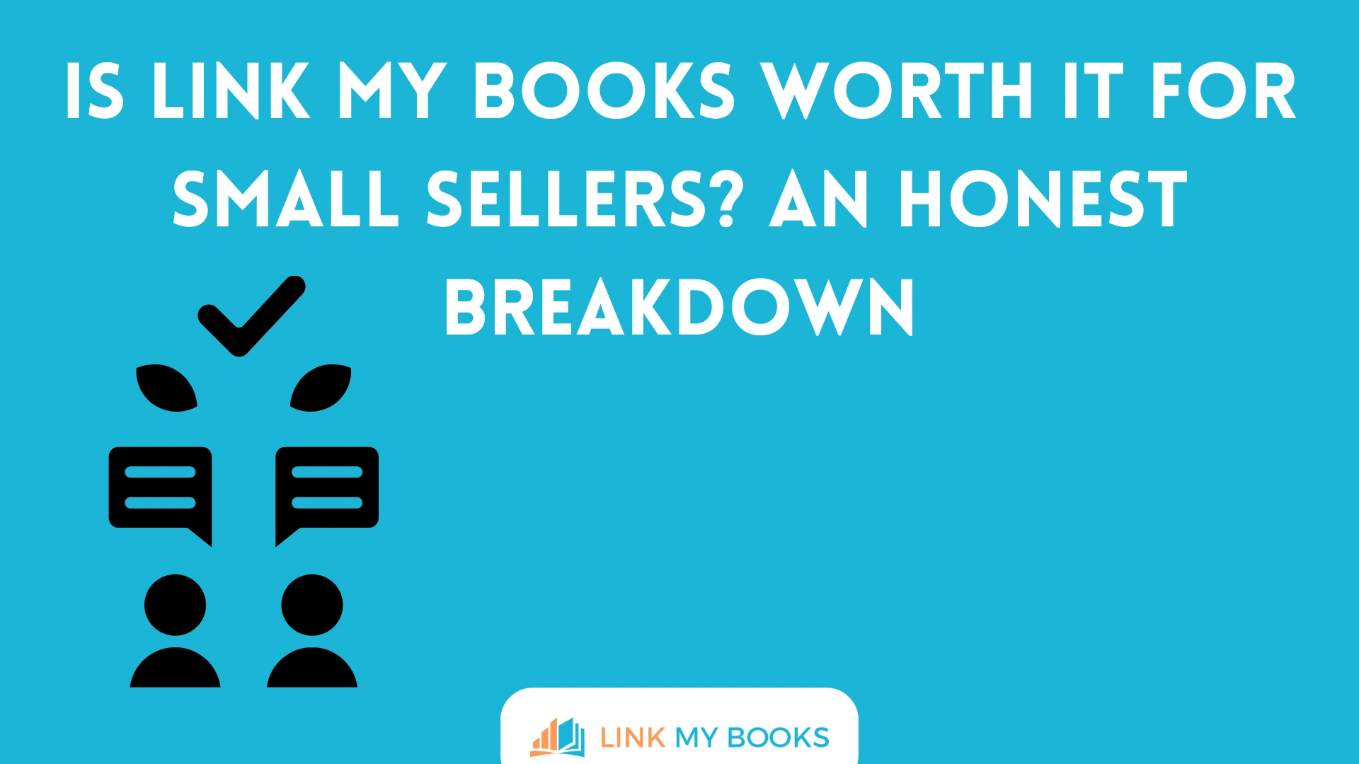 Is Link My Books Worth It for Small Sellers? An Honest Breakdown