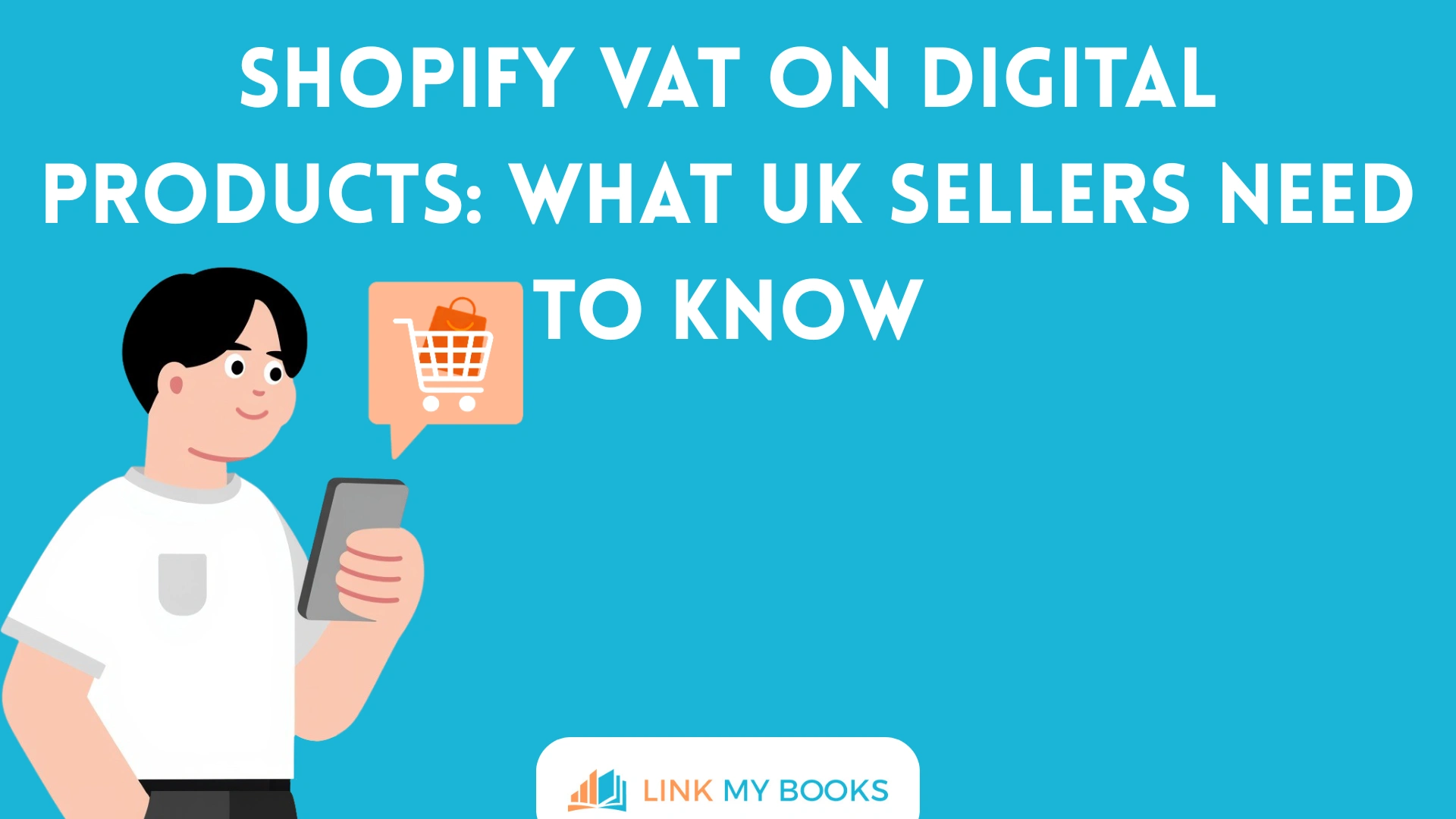Shopify VAT on Digital Products: What UK Sellers Need to Know