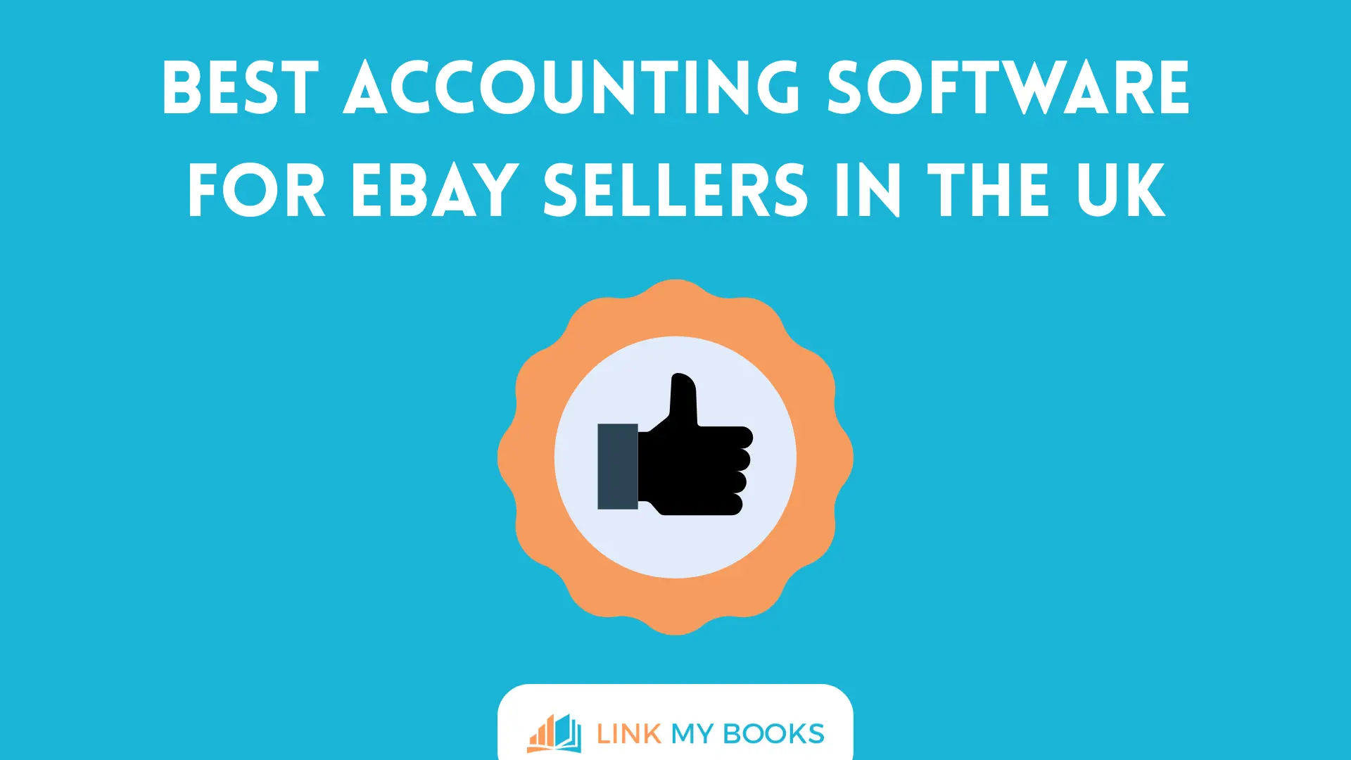 Best Accounting Software for eBay Sellers in the UK