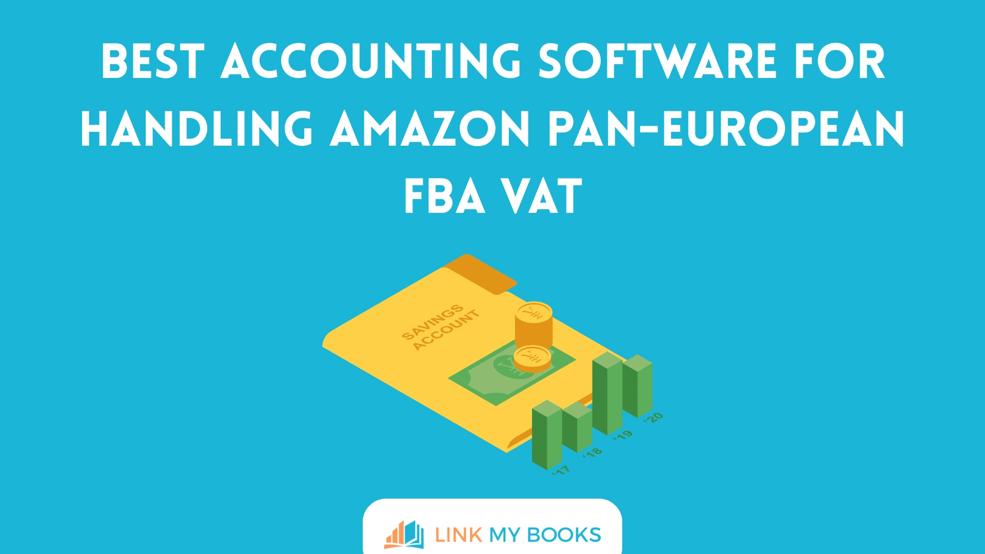 Best Accounting Software for Handling Amazon Pan-European FBA VAT