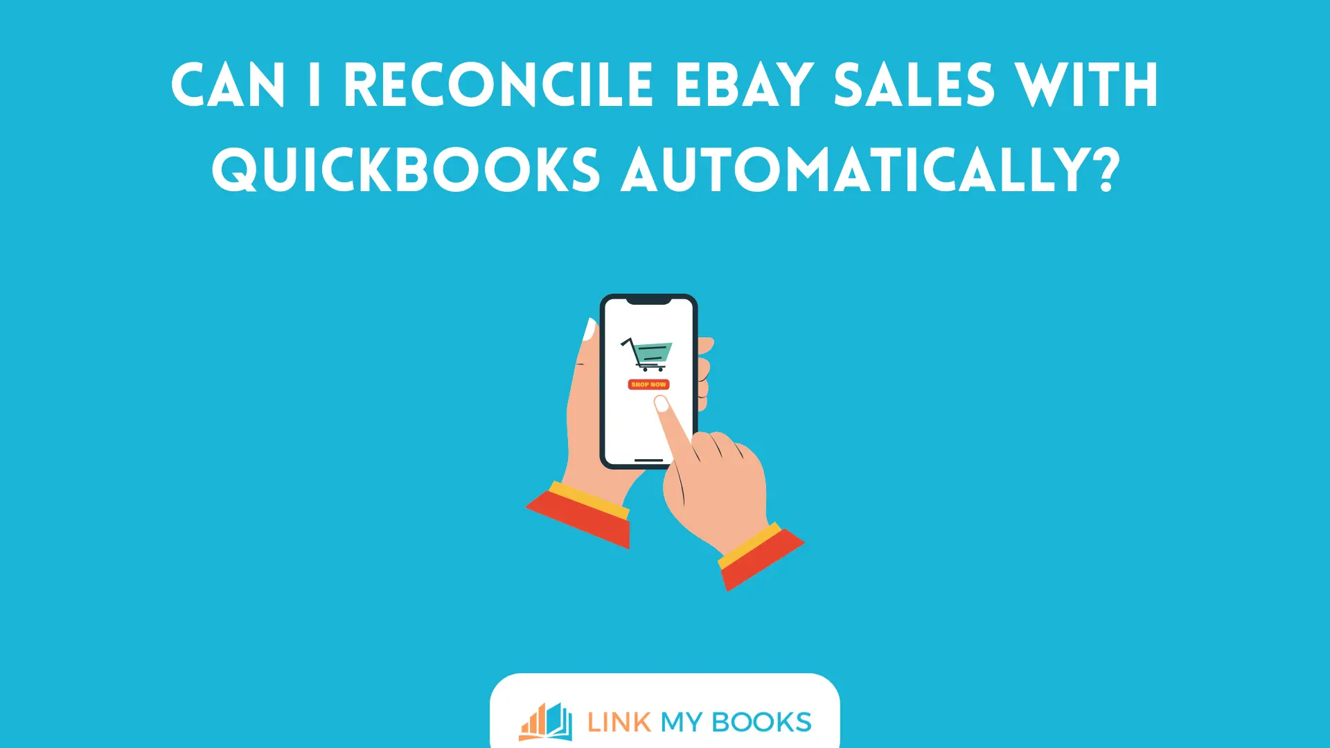 Can I Reconcile eBay Sales With QuickBooks Automatically?