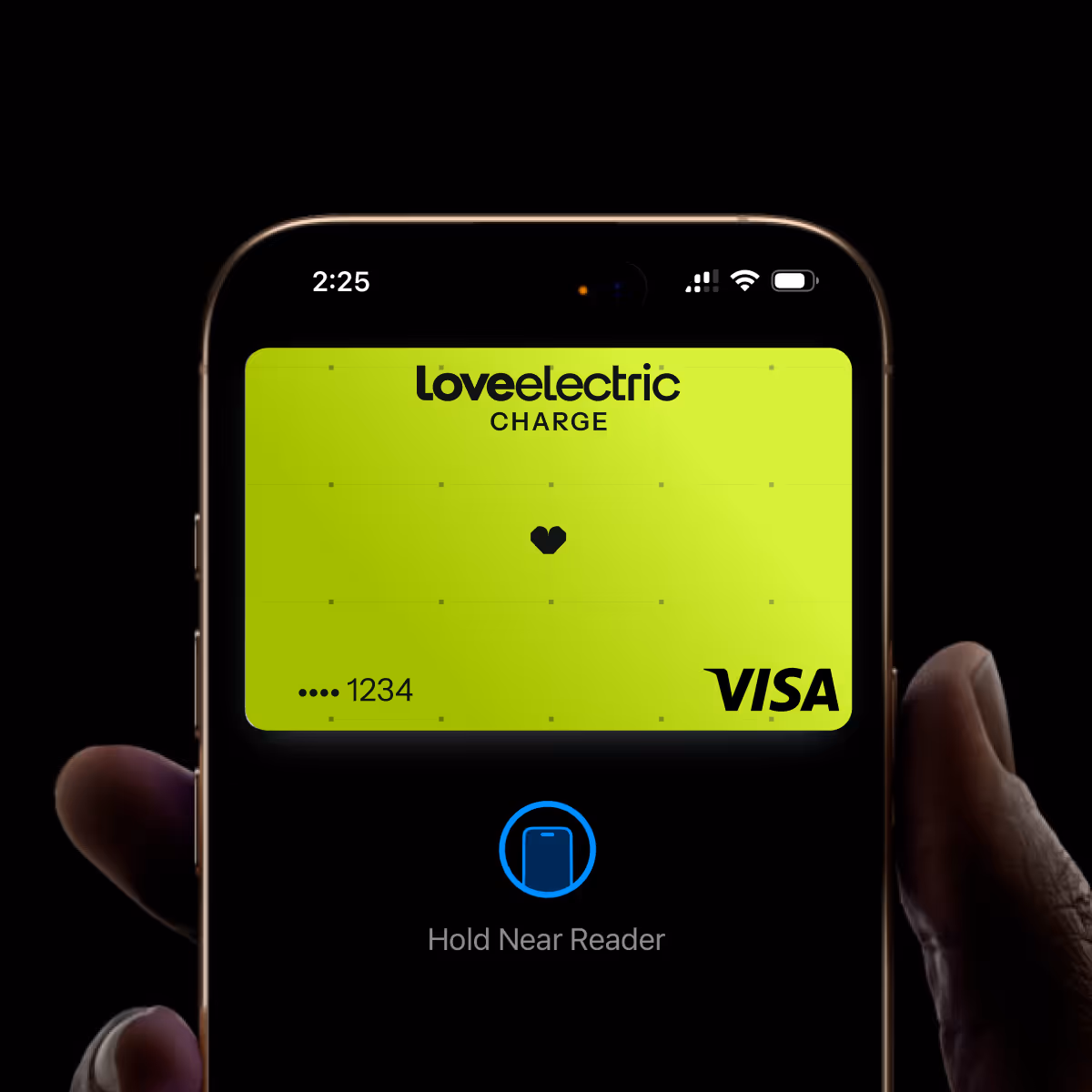 Smartphone screen showing a green Loveelectric Charge Visa card with 'Hold Near Reader' prompt below.