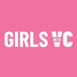Girls Into VC Fellowship