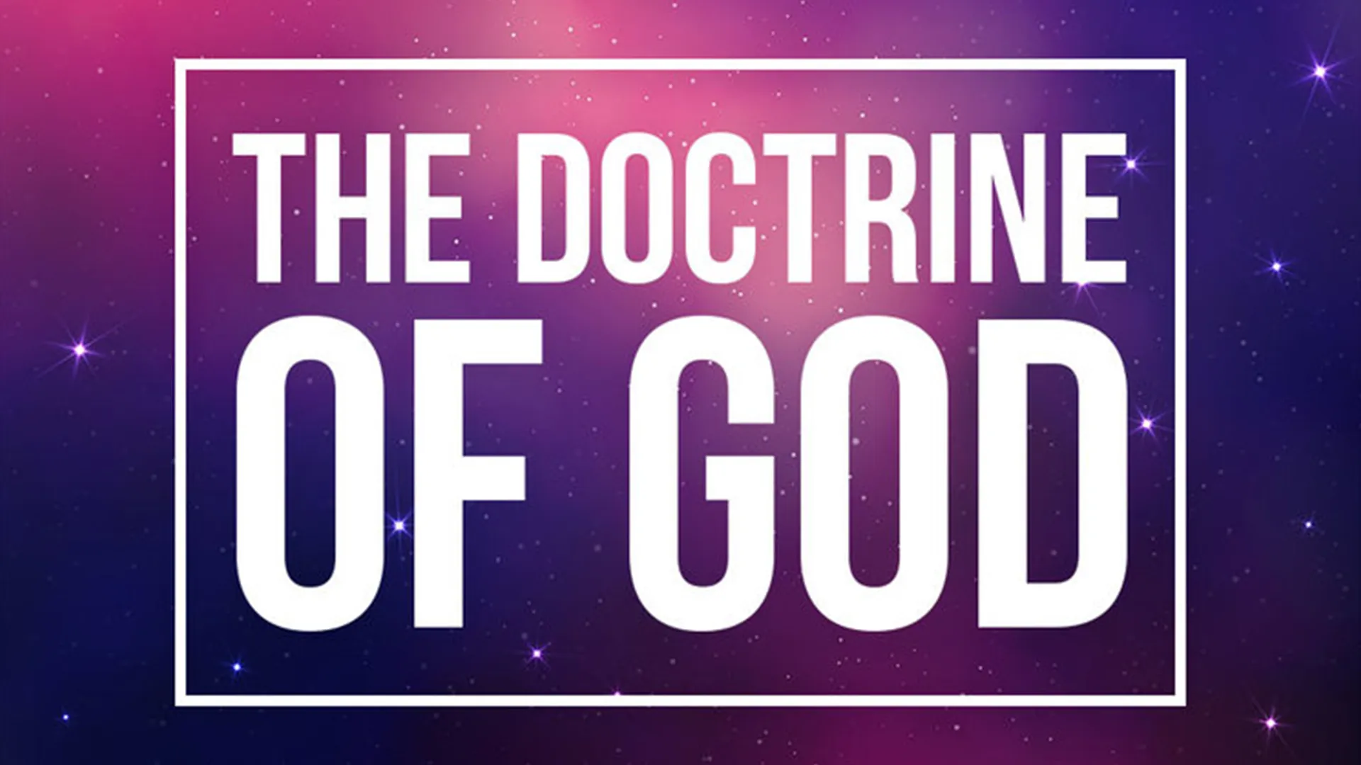 The Doctrine of God