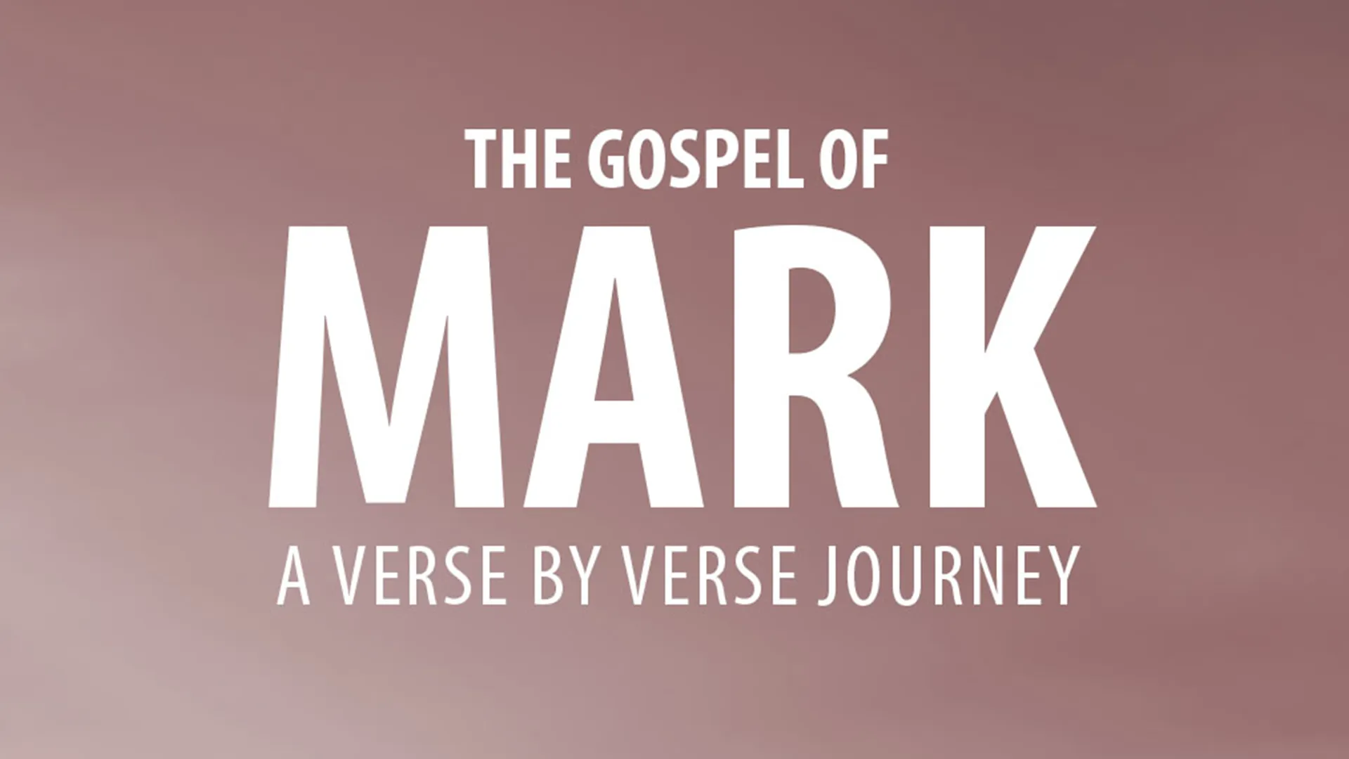 The Gospel of Mark