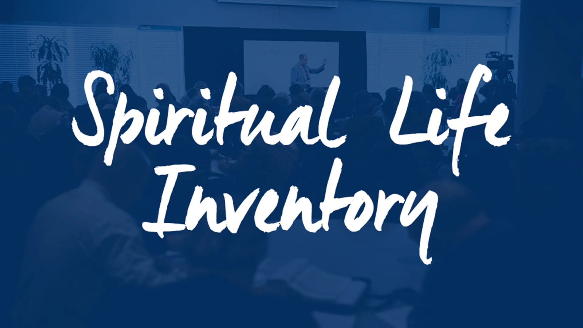 Spiritual Inventory