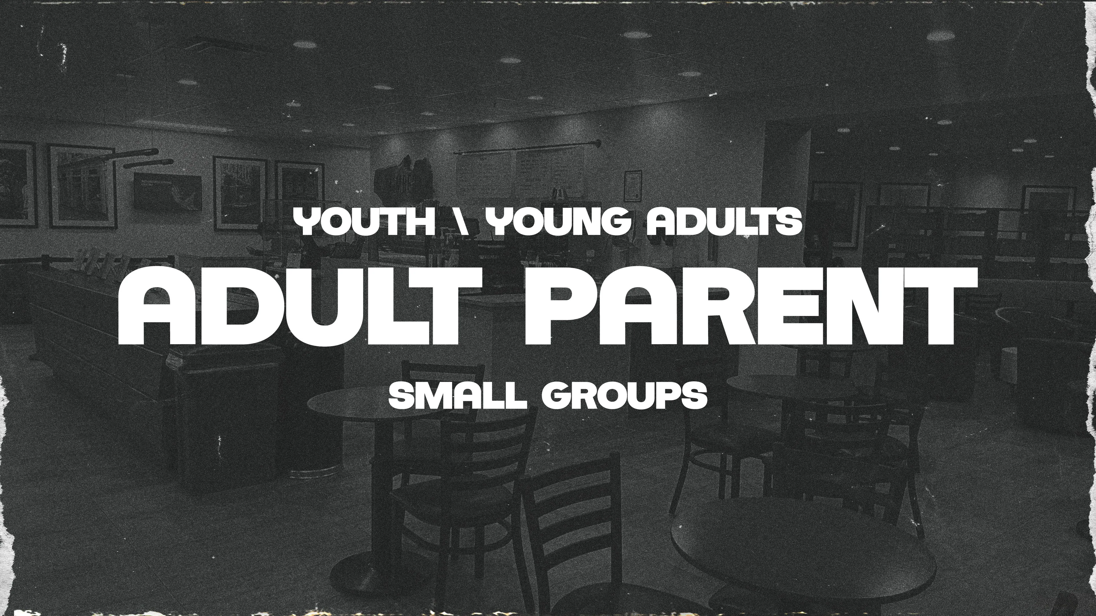 Youth/Young Adult Parent Small Group