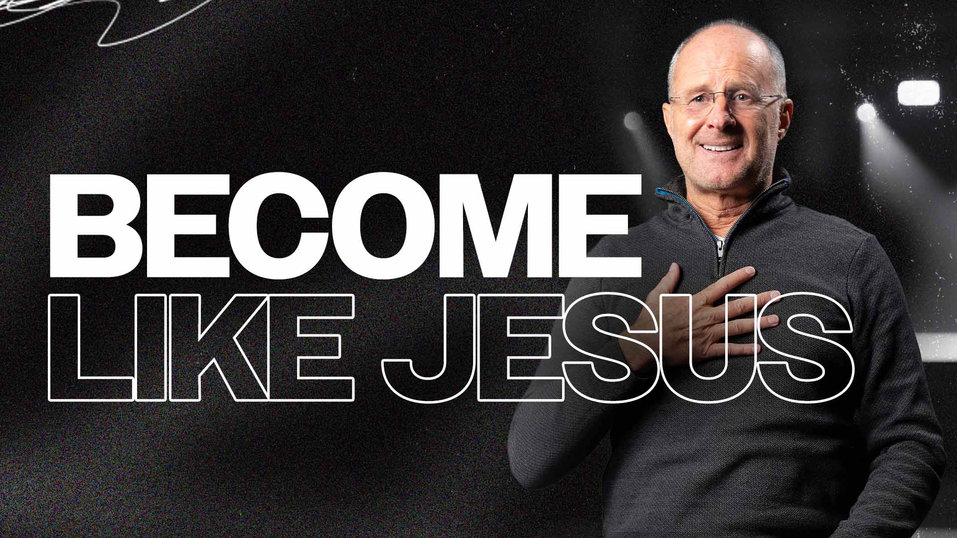 Sermon Christ Centered Life week 3