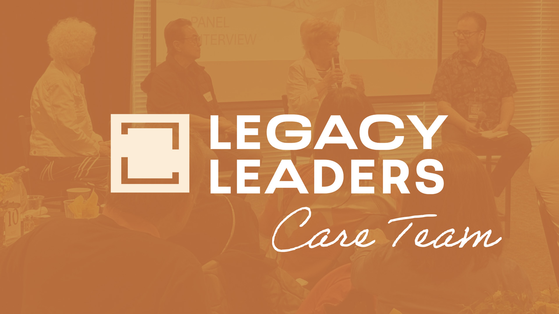 Legacy Leaders Care Team
