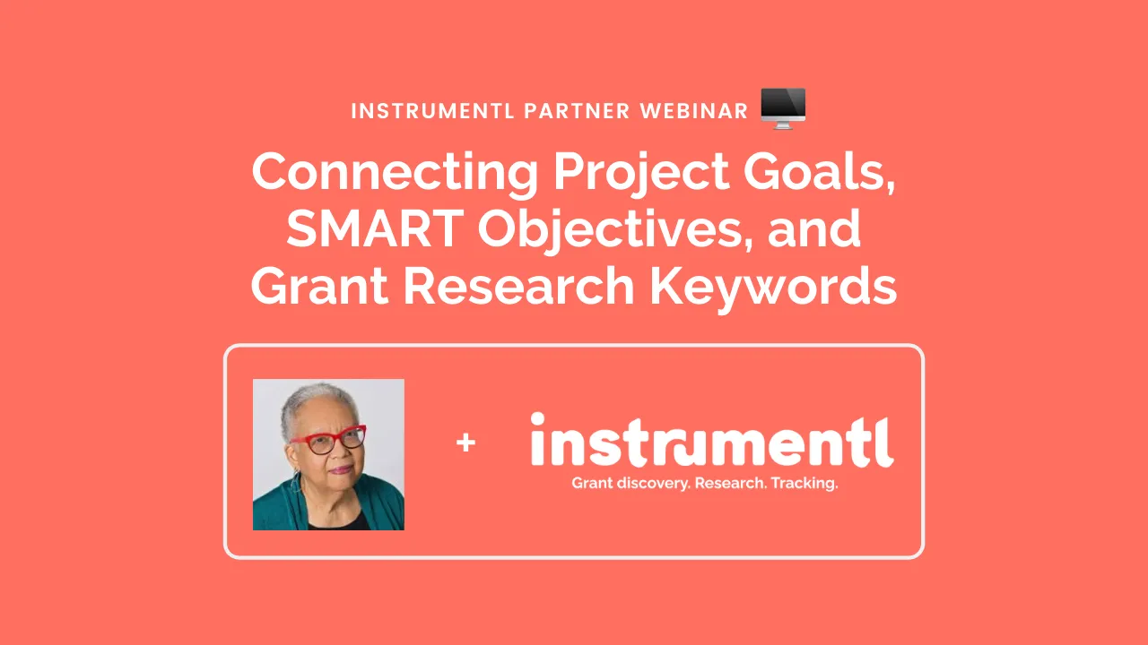 Connecting Smart Project Goals, SMART Objectives, and Grant 