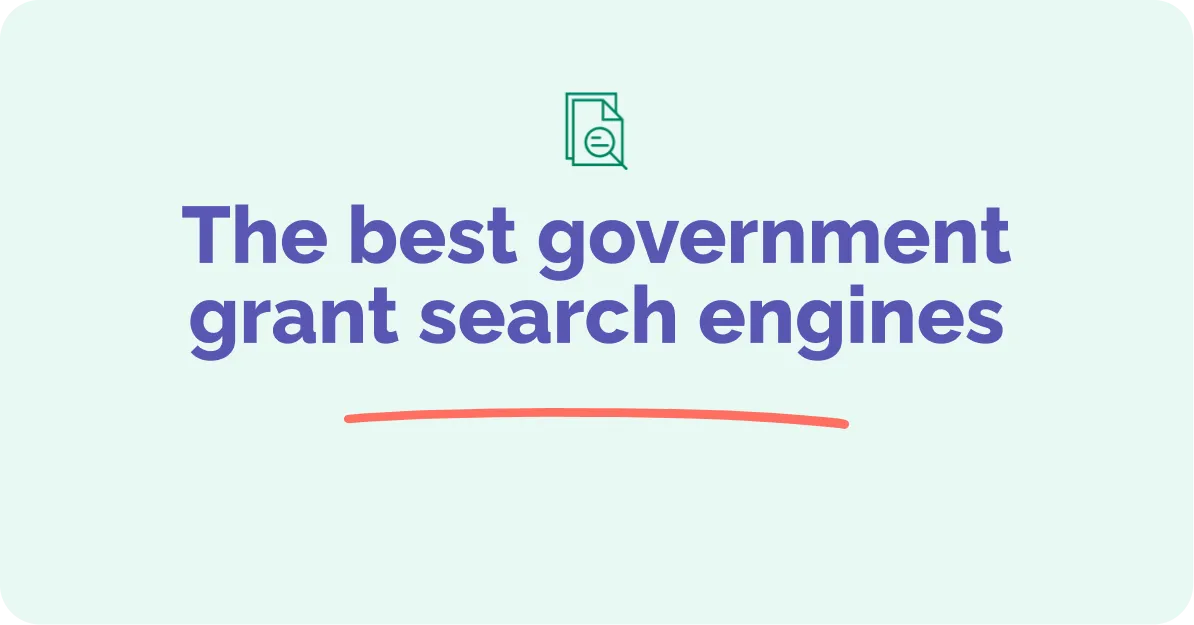 The Best Government Grant Search Engines | Instrumentl