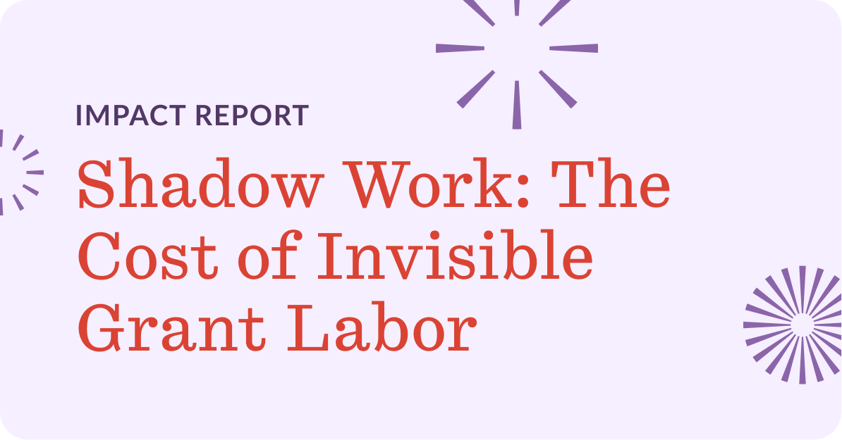 Beyond Shadow Work: The First Study of Invisible Labor Across Grant Lifecycle
