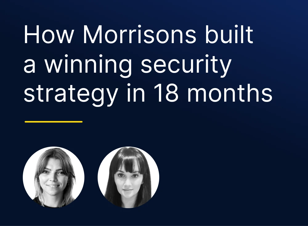 How Morrisons built a winning security strategy in 18 months