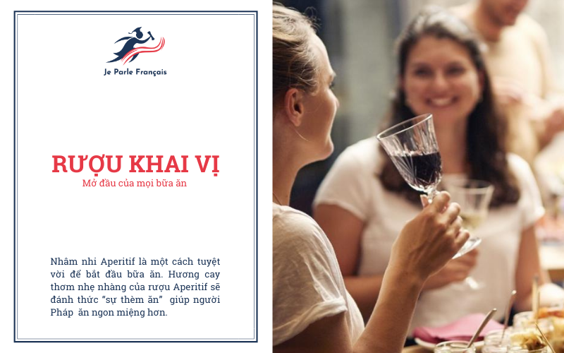 Người Pháp thích dùng rượu khai vị trong bữa ăn