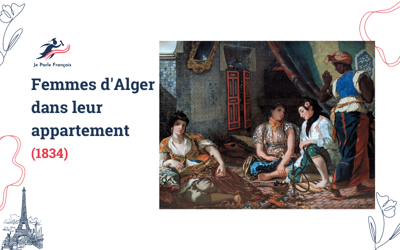 Hội họa Pháp, bức họa Femmes d'Alger dans leur appartement