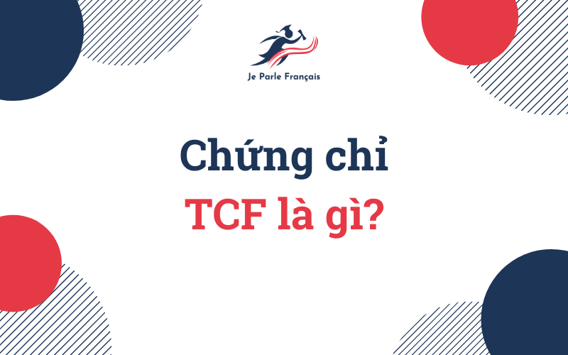 Chứng chỉ tiếng Pháp TCF