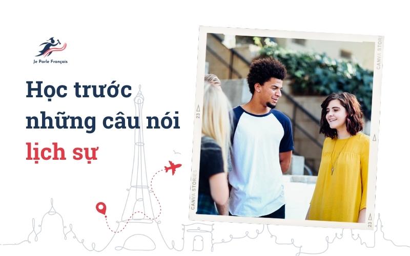 Mẹo du lịch Pháp giao tiếp